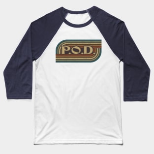 p.o.d vintage stripes Baseball T-Shirt